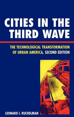 Cities in the Third Wave - Ruchelman, Leonard I.