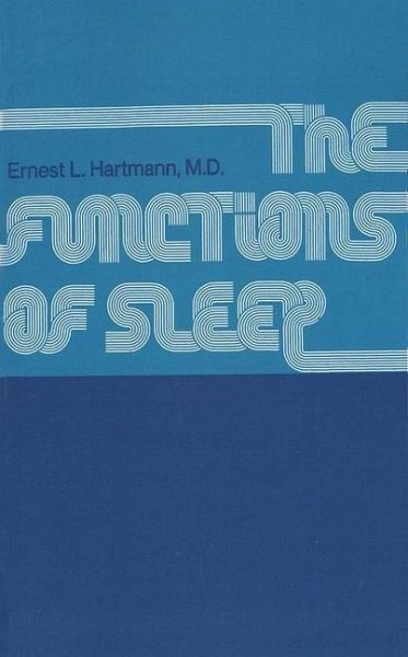 The Functions of Sleep The Functions of Sleep