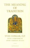 The Meaning of Tradition