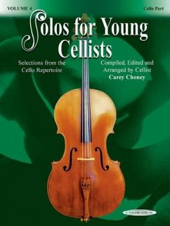 Solos for Young Cellists Cello Part and Piano Acc., Vol 4 - Cheney, Carey