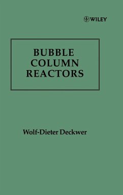 Bubble Column Reactions - Deckwer, Wolf-Dieter