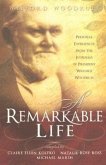A Remarkable Life: Personal Experiences from the Remarkable Life of President Wilford Woodruff
