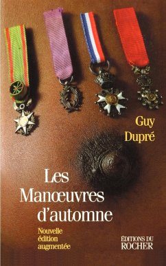 Les Manoeuvres D'Automne - Dupre, Guy; Durpe, Guy