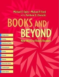 Books and Beyond - Opitz, Michael F; Ford, Michael P; Zbaracki, Matthew