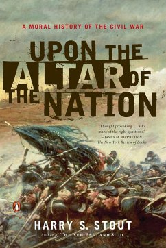 Upon the Altar of the Nation - Stout, Harry S.