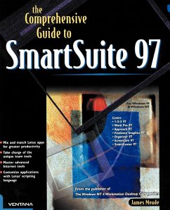 The Comprehensive Guide to SmartSuite 97 - Meade, Jim