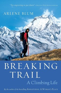 Breaking Trail - Blum, Arlene