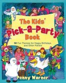 Kids Pick a Party Book