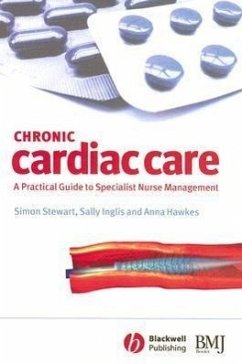 Chronic Cardiac Care - Stewart, Simon; Inglis, Sally; Hawkes, Anna