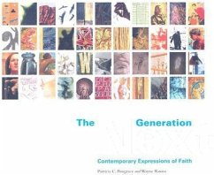 The Next Generation: Contemporary Expressions of Faith - Pongracz, Patricia C.; Roosa, Wayne