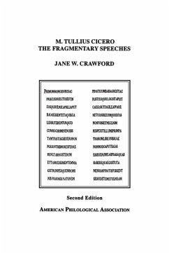 Cover M. Tullius Cicero, the Fragmentary Speeches