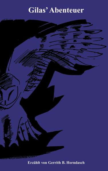 Gilas' Abenteuer Gilas' Abenteuer