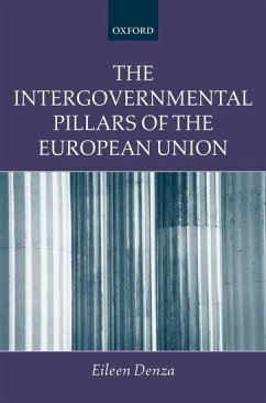 The Intergovernmental Pillars of the European Union - Denza, Eileen