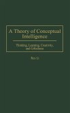 A Theory of Conceptual Intelligence