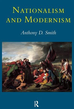 Nationalism and Modernism - Smith, Anthony D; Smith, Anthony