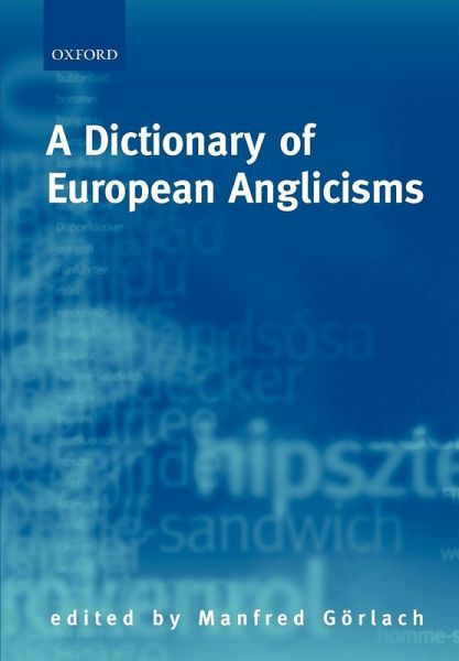 A Dictionary of European Anglicisms