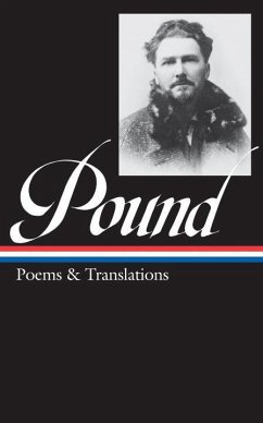 Ezra Pound: Poems & Translations (Loa #144) - Pound, Ezra