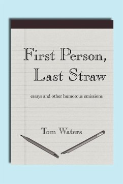 First Person, Last Straw - Waters, Tom