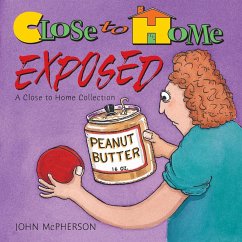Close to Home Exposed - McPherson, John
