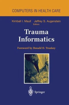 Trauma Informatics - Maull, Kimball I. / Augenstein, Jeffrey S. (Hgg.)