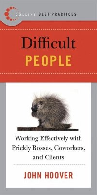 Best Practices: Difficult People - Hoover, John