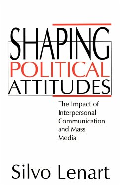 Shaping Political Attitudes - Lenart, Silvo