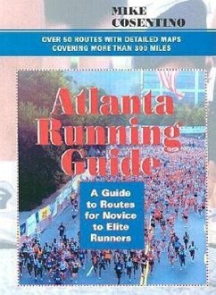 Atlanta Running Guide - Cosentino, Mike