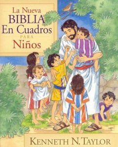 La Nueva Biblia En Cuadros Para Niños - Taylor, Kenneth N