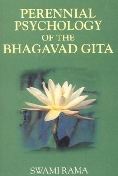 Perennial Psychology of the Bhagavad-Gita - Rama, Swami