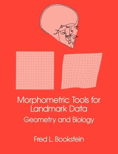 Morphometric Tools for Landmark Data - Bookstein, Fred L.