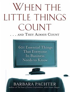 When the Little Things Count . . . and They Always Count - Pachter, Barbara