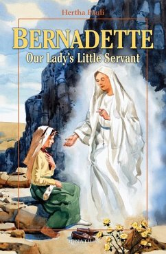 Bernadette, Our Lady's Little Servant - Pauli, Hertha