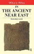 Who's Who in the Ancient Near East - Bild 1