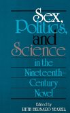 Sex, Politics, and Science in the Nineteenth-Century Novel