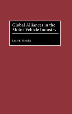 Global Alliances in the Motor Vehicle Industry - Hiraoka, Leslie S.