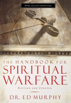 The Handbook for Spiritual Warfare - Murphy, Ed