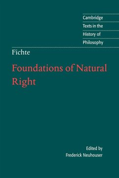 Foundations of Natural Right - Fichte, J. G.