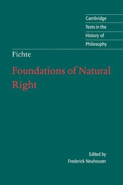 Foundations of Natural Right - Fichte, J. G.