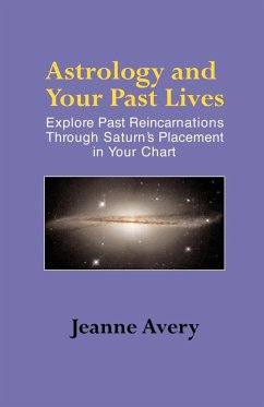 Astrology and Your Past Lives - Avery, Jeanne