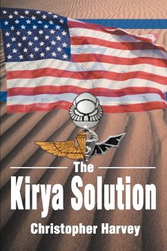 The Kirya Solution - Harvey, Christopher