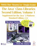 Supplement for the Java 2 Platform Standard Edition, v1.2 / The Java Class Libraries To Vol.1