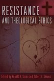 Resistance and Theological Ethics Resistance and Theological Ethics