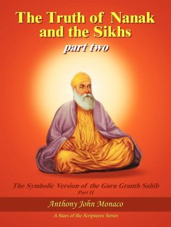 The Truth of Nanak and the Sikhs part two