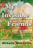 My Invisible Friends