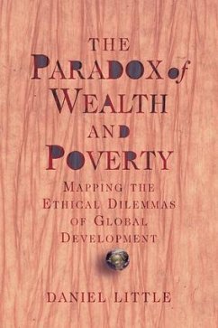 The Paradox Of Wealth And Poverty - Little, Daniel