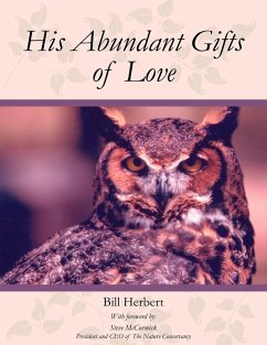 His Abundant Gifts of Love - Herbert, Bill