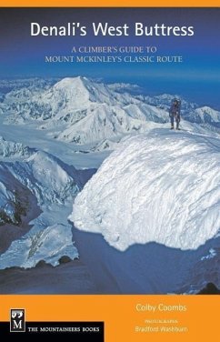 Denali's West Buttress: A Climber's Guide - Coombs, Colby