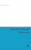 Deconstruction and Democracy