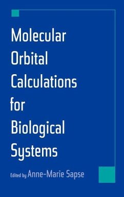 Molecular Orbital Calculations for Biological Systems - Sapse, Anne-Marie (ed.)