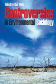 Controversies in Environmental Sociology